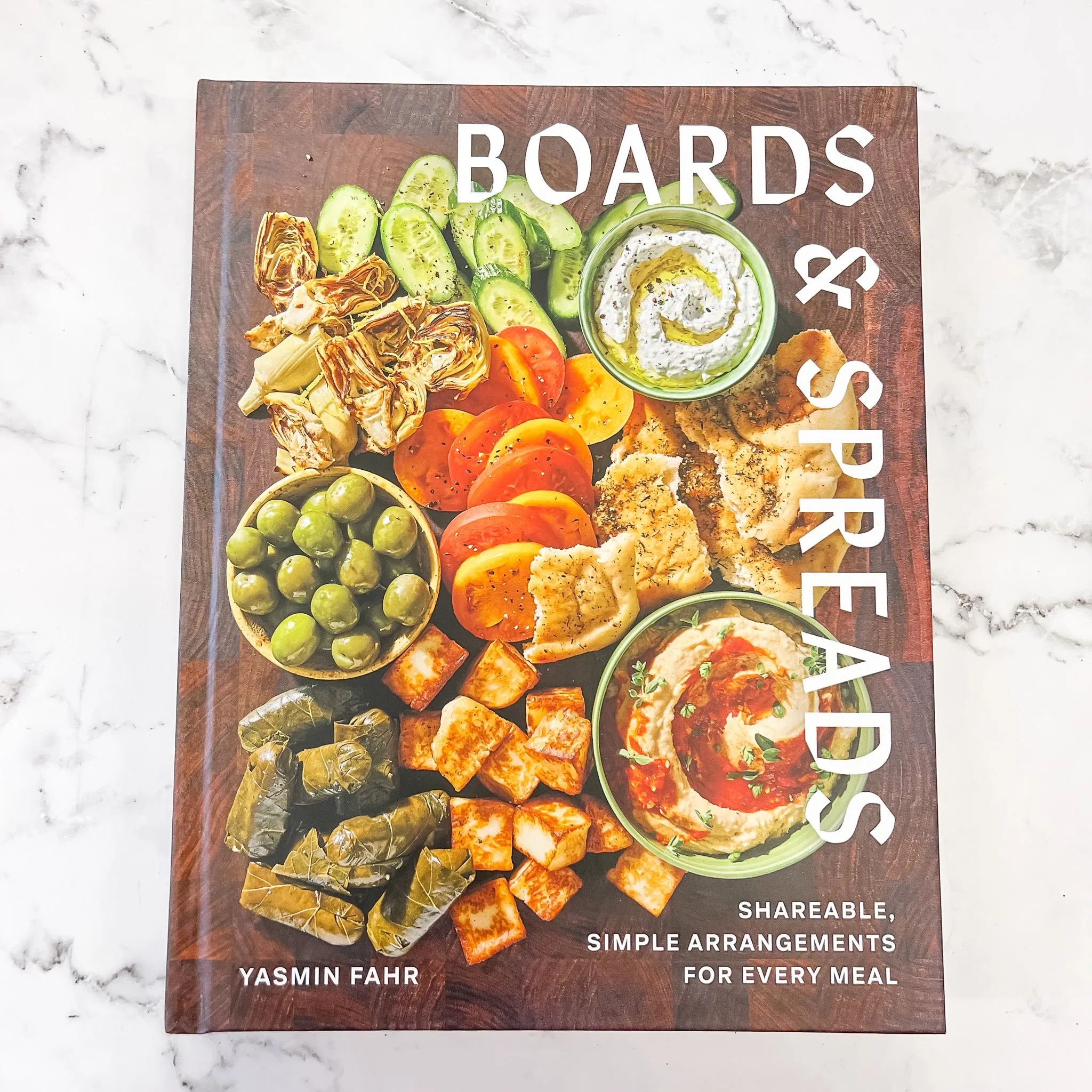 Boards and Spreads: Shareable, Simple Arrangements for Every Meal